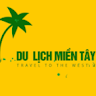 DU LỊCH MIỀN TÂY