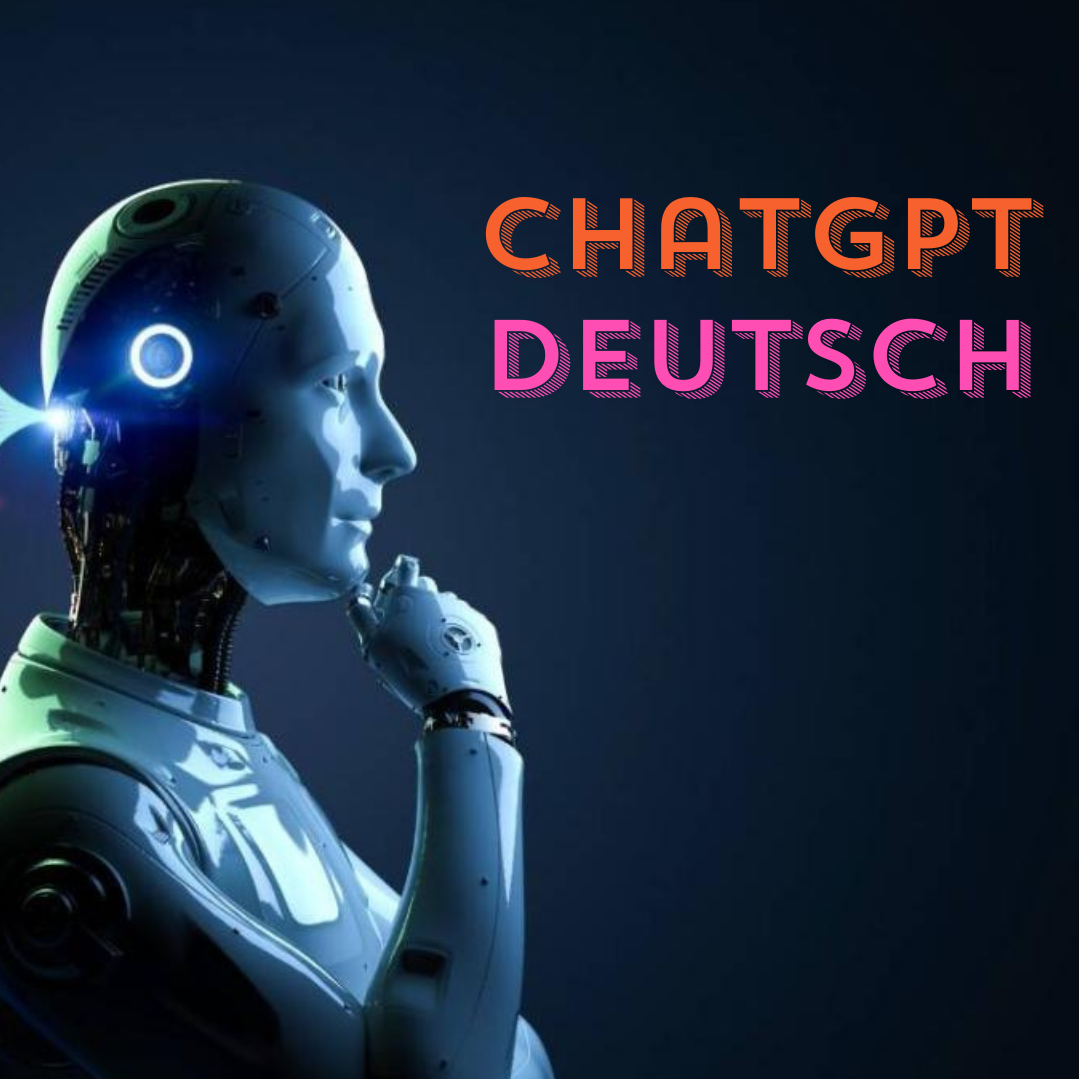 Chatgpt Deutsch