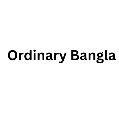 Ordinary Bangla