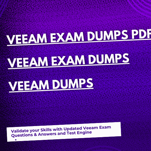 Veeam Top Reasons To Choose Veeam Dumps For Certification Prep