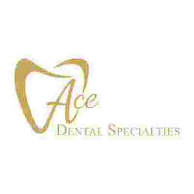 Ace Dental Specialties